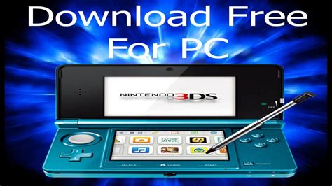 3ds emulator for pc download free.